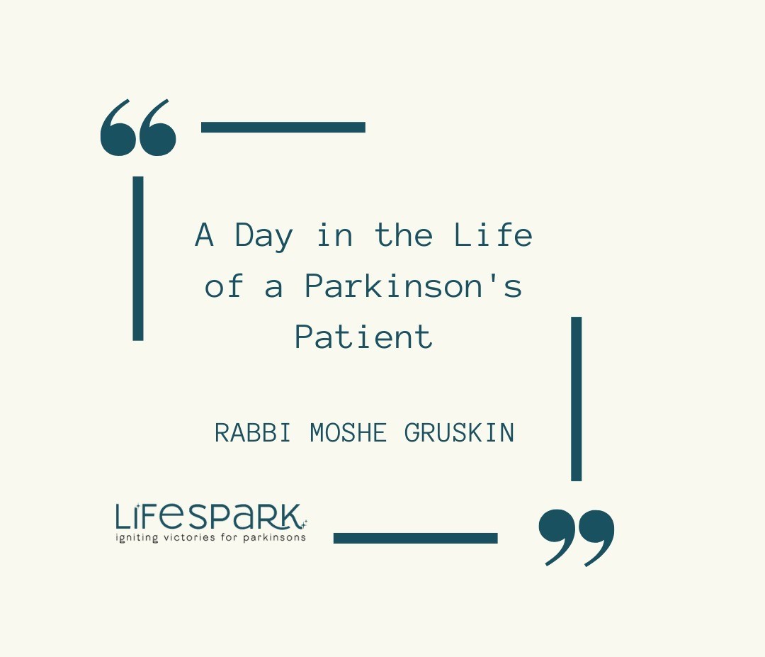 A Day in the Life of a Parkinson's Patient